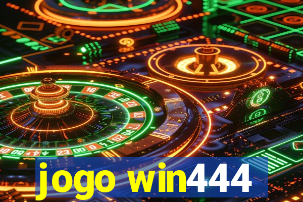 jogo win444
